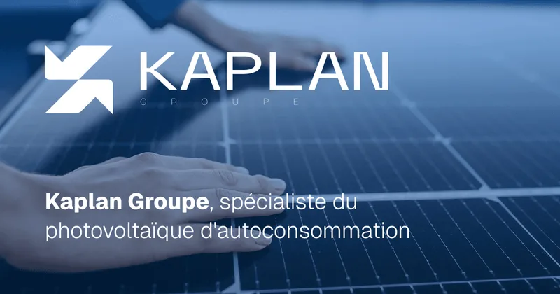 Kaplan Groupe — installateur de panneaux solaires