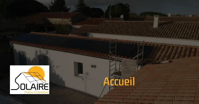 Solaire Poitou-Charentes — installateur de panneaux solaires